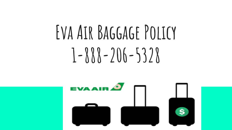 eva air international baggage allowance 2016